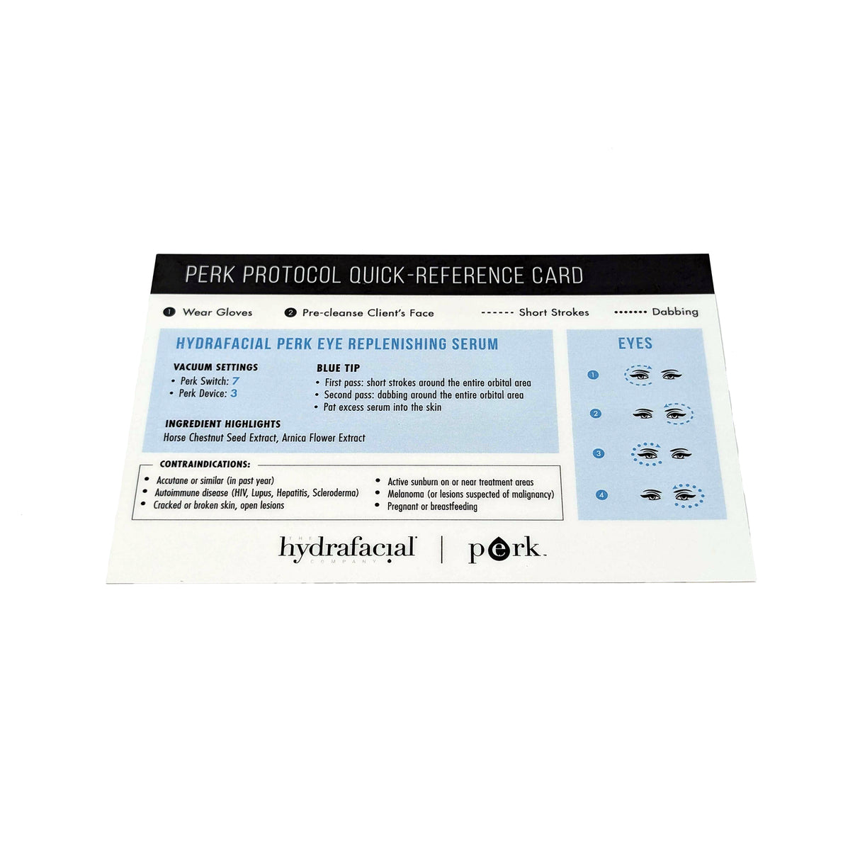 Hydrafacial Perk Protocol EyeQuick Reference Card Each PN: 19670-E