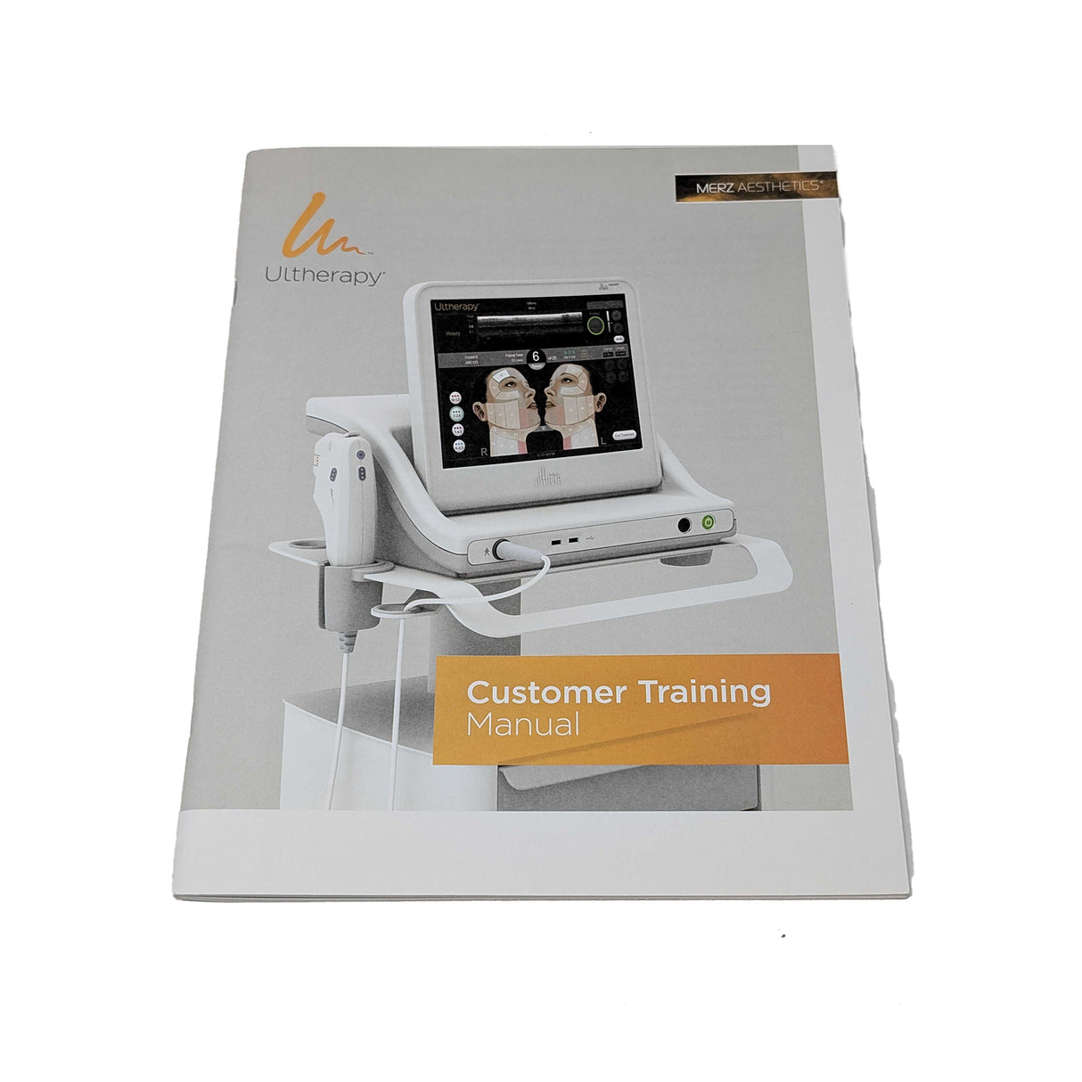 Ultherapy "Customer Training Manual"