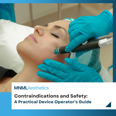 Contraindications and Safety: A Practical Device Operator’s Guide