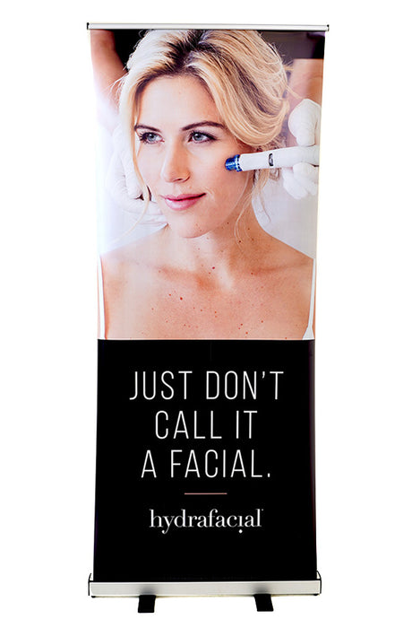 HydraFacial "Just Don't Call it a Facial" Retractable Banner